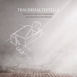 Trauerhaltestelle