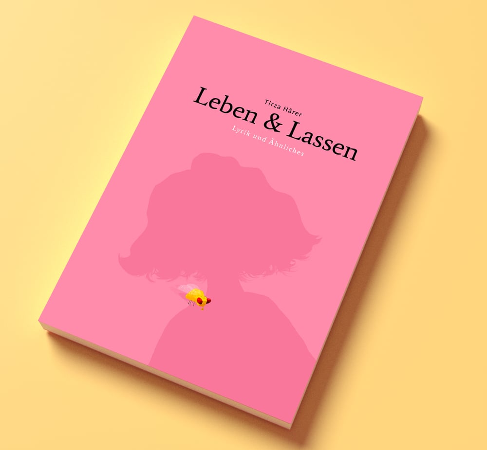 Leben & Lassen – Lyrikband