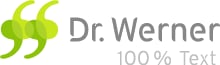Dr. Werner GmbH – 100 % Text