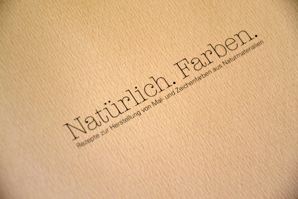 Natürlich. Farben.