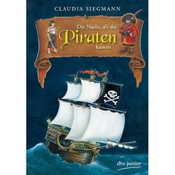Die Nacht als die Piraten kamen !!!  dtv Junior