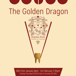 Poster Design for Golden Dragon play in Drayton Arm Theatre