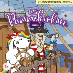 Das Pummeleinhorn Hörspiel – Staffel 6