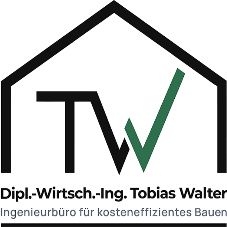 Ingenieurbüro für kosteneffizientes Bauen Dipl.-Wirtsch.-Ing. Tobias Walter