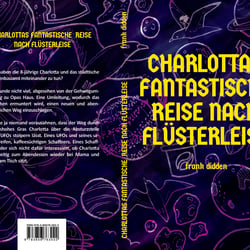 covergestaltung für die dunkle science fiction komödie „Charlottas fantastische Reise nach Flüsterleise“