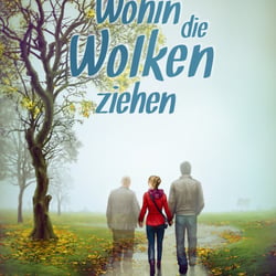 „Wohin die Wolken ziehen“ von Ursula Wolter, Coverillustration