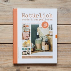 NATÜRLICH – schön & ausgeglichen