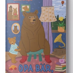 Opa Bär, ich vermiss dich sehr