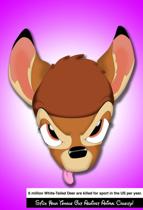 Bambi: Stick Your Tongue Out Against Animal Cruelty