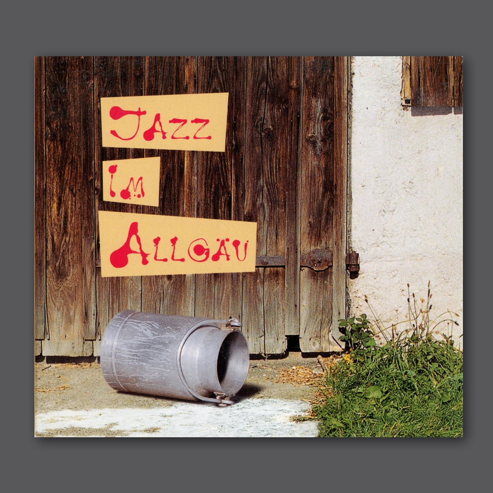 Digipack Sampler „Jazz im Allgäu“