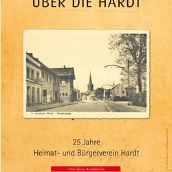 Über die Hardt. Geschichten, Bilder und Vertellkes. 2006