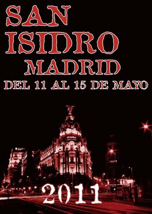 Cartel enviado para San Isidro 2011 Madrid 2