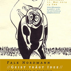 Ausstellungsplakat Falk Nordmann. Geist trägt Idee