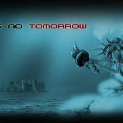no tomorrow
