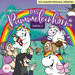 Das Pummeleinhorn Hörspiel – Staffel 2