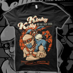 Kinky Kelly And The Sexy Stud :: Apparel Design (Mockup)