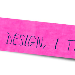 Projekt „It’s Design, I think…“