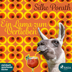 Ein Lama zum Verlieben – Silke Porath