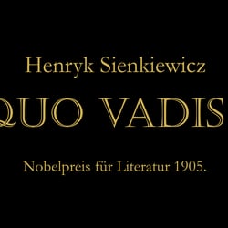 Henryk Sienkiewicz „Quo vadis?“