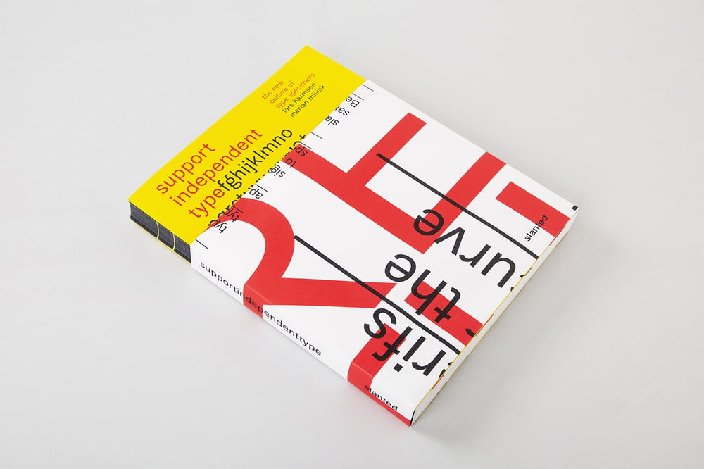 Slanted-Publiaktionen-Slanted-Publishers-Support-Independent-Type 01