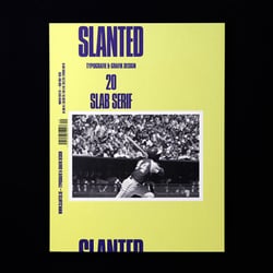 Slanted Magazin #20 – Slab Serif