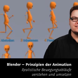 Video Training: Blender – Prinzipien der Animation