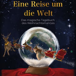 Eine Reise um die Welt- Tagebuch