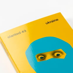 Slanted Magazine #43—Ukraine