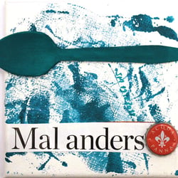 mal anders.