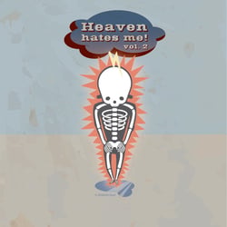 Heaven hates me Vol. 2