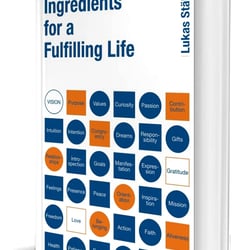 Ingredients for a fulfilling life