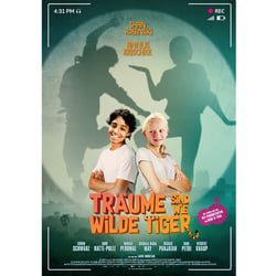 Träume sind wie wilde Tiger