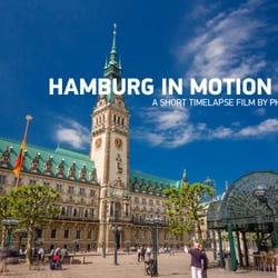 Hamburg in Motion 2014, timelapse