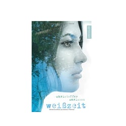 Weißzeit – Literatur YA – Dressler Verlag