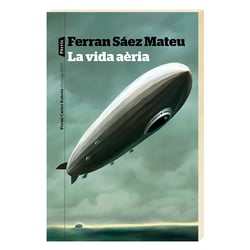 „La vida aeria“
