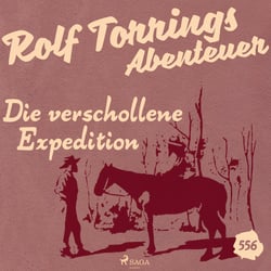 Die verschollene Expedition – Rolf Torrings