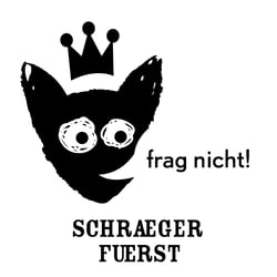 schraeger fuerst, frag nicht