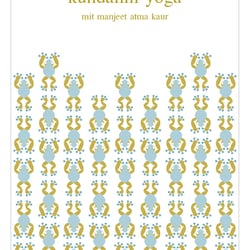 Flyer „Kundalini Yoga mit Manjeet Atma Kaur“