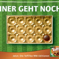 Toffifee OOH „Einer geht noch“