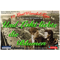 Und Loki liebte die Blumen …