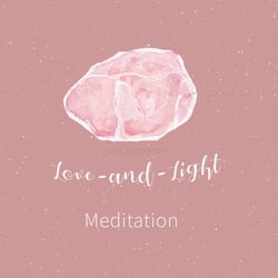 Love-and-Light Meditation
