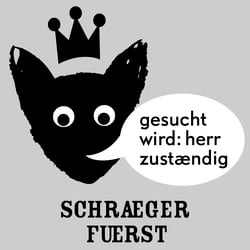 schraeger fuerst, herr zustaendig