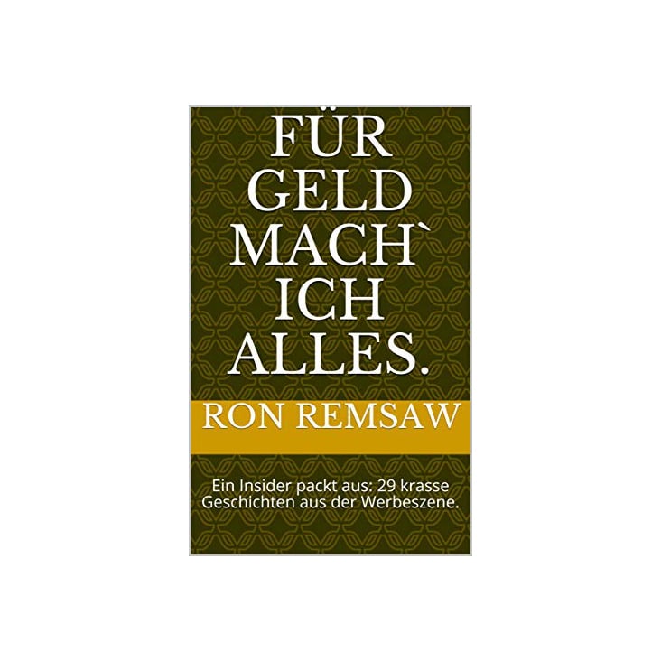 Kinde eBook: Für Geld mach´ ich alles.