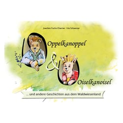 Oppelkanoppel und Oiselkanoisel, Band 2, Titel