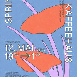 Plakat für die Gruppenausstellung SPRING BREAK im Kaffeehaus