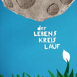 Palakt für den Kurzfilm „Der Lebenskreislauf“