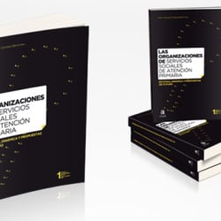 LIBRO “Las Organizaciones de servicios sociales de atención primaria”