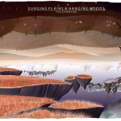 Surging Plains and Hanging Woods
