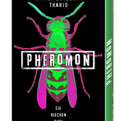 Pheromon – Fiction YA – Thienemann Verlag Imprint Planet