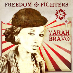 Design für Flyer bzw. Coverbild für den Song „Freedom Fighters“ für Yarah Bravo